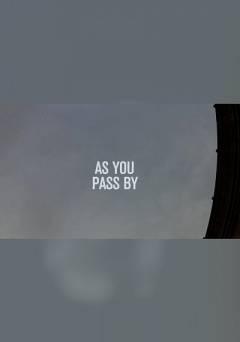 As You Pass By