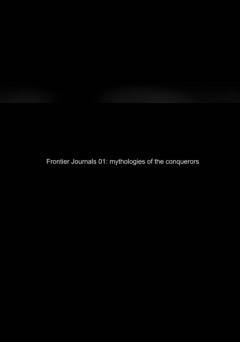 Mythologies of the Conquerors - fandor