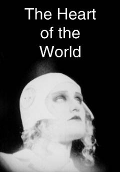 The Heart of the World - fandor