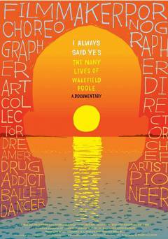 I Always Said Yes: The Many Lives of Wakefield Poole - fandor