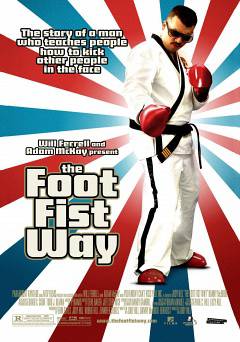 The Foot Fist Way - hulu plus
