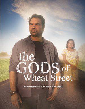 The Gods of Wheat Street - TV Series