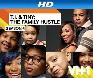 T.I. & Tiny: The Family Hustle - TV Series