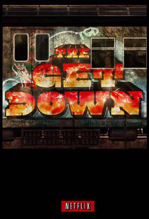 The Get Down - TV Series