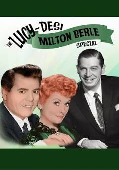 The Lucy-Desi Milton Berle Special