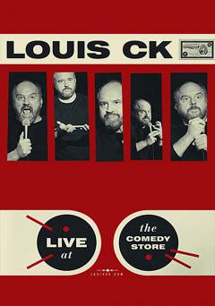 Louis C.K.: Live at The Comedy Store