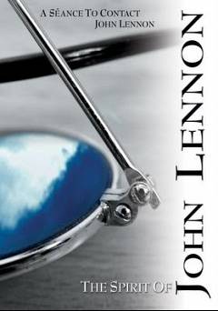 The Spirit of John Lennon