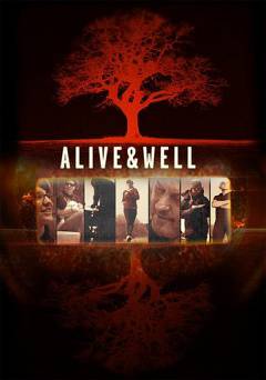 Alive & Well - amazon prime