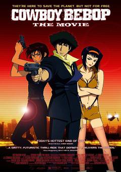 Cowboy Bebop: The Movie - netflix