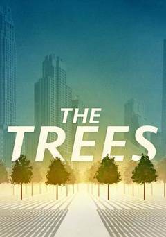 The Trees