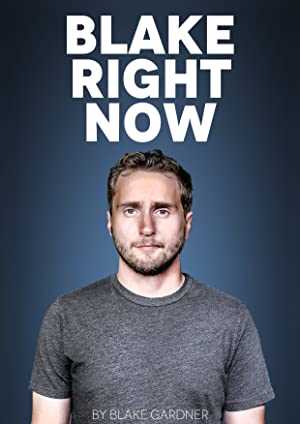 Blake Right Now - amazon prime