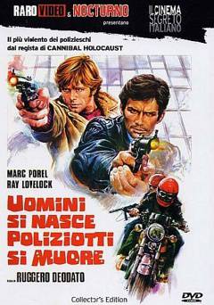 Live Like a Cop, Die Like a Man
