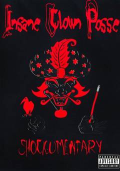 Insane Clown Posse: Shockumentary - amazon prime