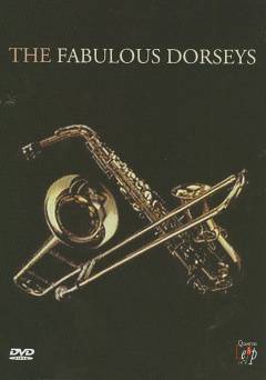 The Fabulous Dorseys