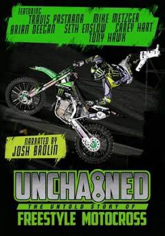 Unchained: The Untold Story of Freestyle Motocross