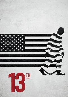 13TH - netflix