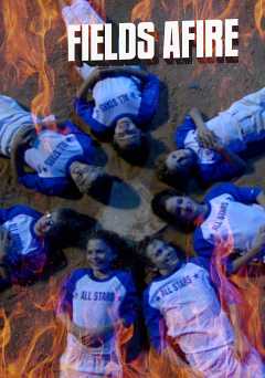 Fields Afire - amazon prime