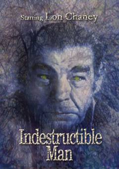 The Indestructible Man