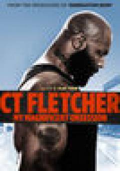 CT Fletcher: My Magnificent Obsession - netflix