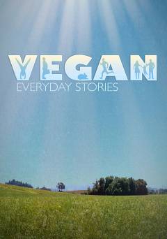 Vegan: Everyday Stories