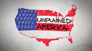 Unplanned America