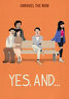 Yes, And... - amazon prime