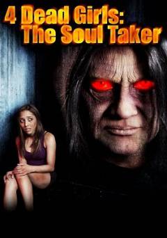 4 Dead Girls: The Soul Taker - amazon prime