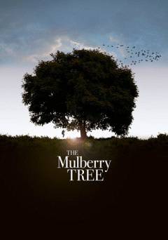 The Mulberry Tree