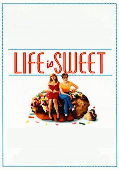 Life Is Sweet - Movie
