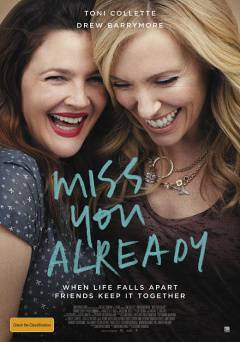 Miss You Already - Movie