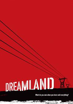 Dreamland - Movie