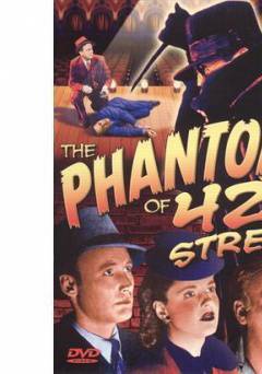 The Phantom of 42nd Street