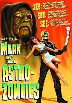 Mark of the Astro Zombies - Movie