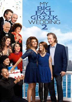 My Big Fat Greek Wedding 2 - hbo