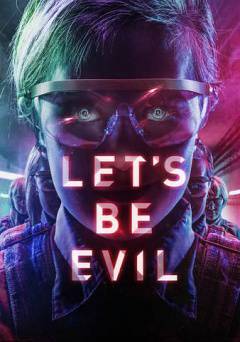 Lets Be Evil - netflix
