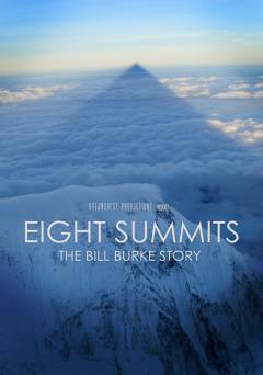 Eight Summits: The Bill Burke Story