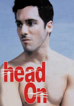 Head On - Movie