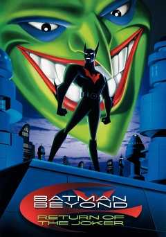 Batman Beyond: Return of the Joker - Movie