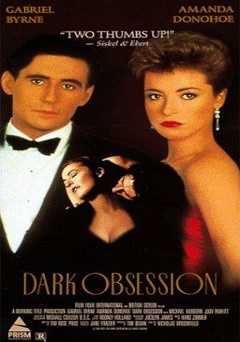 Dark Obsession - Movie