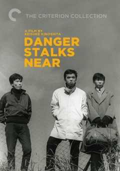 Danger Stalks Near - Movie