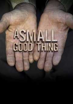 A Small Good Thing