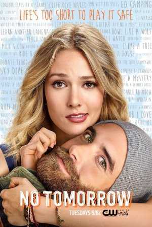 No Tomorrow - netflix