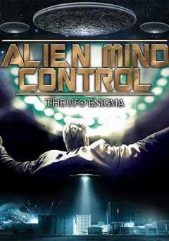 Alien Mind Control: The UFO Enigma - amazon prime