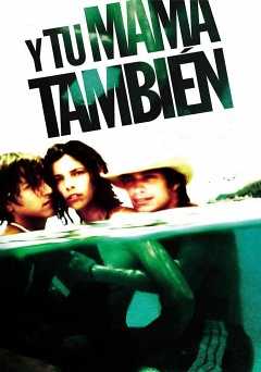 Y Tu Mamá También - film struck