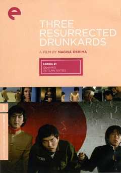 Three Resurrected Drunkards - film struck