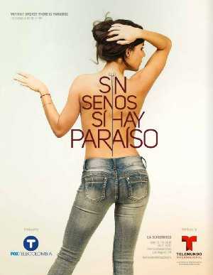 Sin Senos Sí Hay Paraíso - netflix