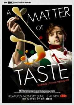 A Matter of Taste - Movie