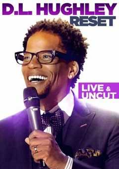 D.L. Hughley: Reset - amazon prime
