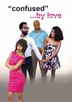 Confused by Love