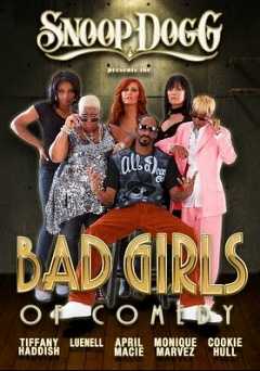 Snoop Dogg Presents The Bad Girls Of Comedy